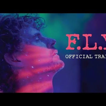 F.L.Y. OFFICIAL MOVIE TRAILER (2023)