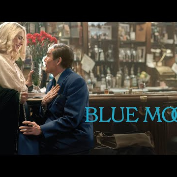 BLUE MOON | Official Trailer (2025)