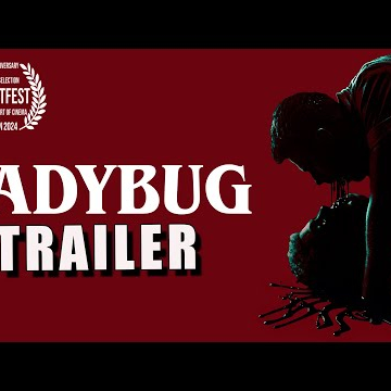 LADYBUG Official Trailer (2024) Tim Cruz Horror Film