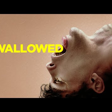 SWALLOWED - Official Trailer