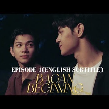BAGAN BEGINNING SERIES - EPISODE 1 (English Subtitles Included)