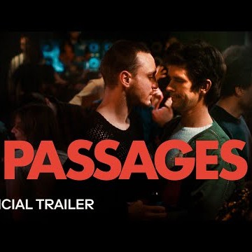 PASSAGES | Official Trailer
