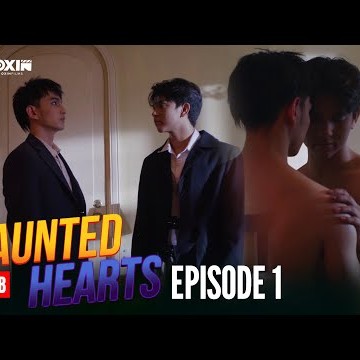 HAUNTED HEARTS | Episode 01 FULL [ENG SUB]  | Regal Entertainment Inc.