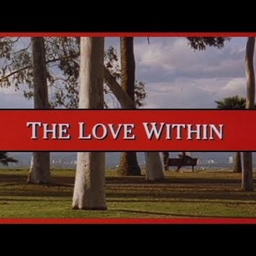 The Love Within (Gay Short Film)