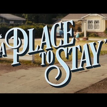 A Place to Stay