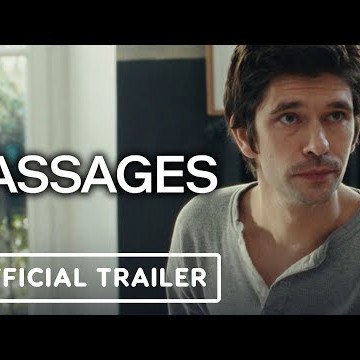 Passages - Official Teaser Trailer (2023)
