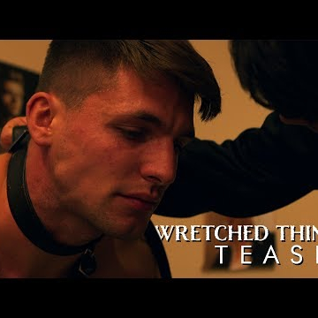 Wretched Things (2019) Teaser