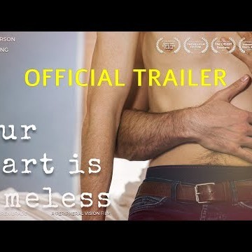 Your Heart Is Homeless 2019 gay short film (Official Trailer)