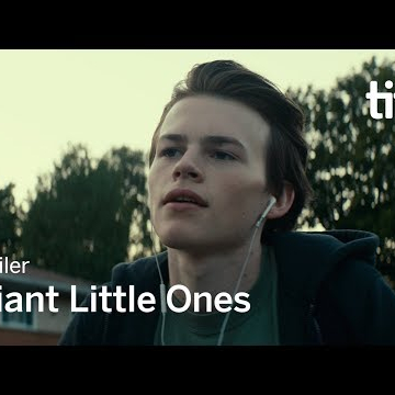 GIANT LITTLE ONES Trailer | TIFF 2018