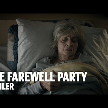 THE FAREWELL PARTY Trailer | Festival 2014