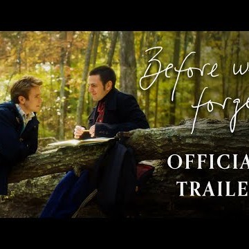 BEFORE WE FORGET - Official Trailer