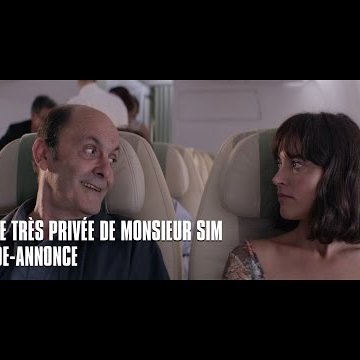 La vie très privée de Monsieur Sim avec Jean-Pierre Bacri - Bande-Annonce
