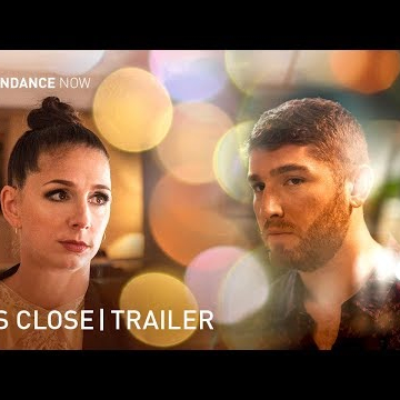 This Close (A Sundance Now Original Series) - Trailer