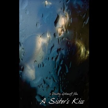 A Sister&#039;s Kiss / Potseluy sestry (2007) Eng sub