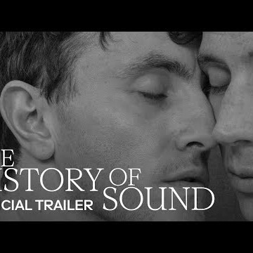 THE HISTORY OF SOUND | Official Trailer