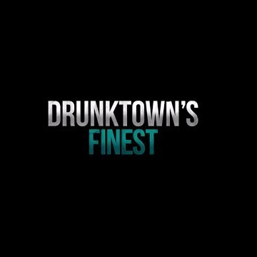 Drunktown&#039;s Finest Trailer (Official)