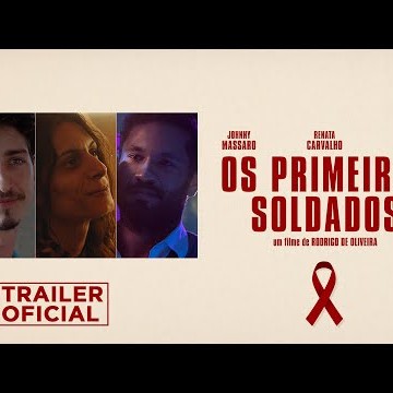 Os Primeiros Soldados | Trailer Oficial