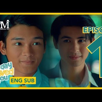 THE DAY I LOVED YOU | Episode 01 FULL [ENG SUB] | Regal Entertainment Inc.