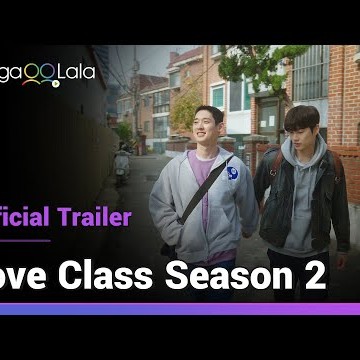 Love Class S2 | Official Trailer | Class is back in session! 😍