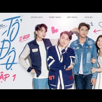 TỔ ĐỘ - Full Tập 1 | Phim đam mỹ hay nhất 2023 | Webdrama Boy Love TỔ ĐỘ | Oh My God