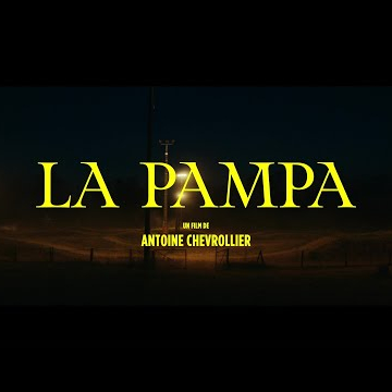 La Pampa (2024) - Bande annonce HD