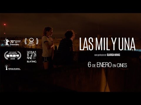 LAS MIL Y UNA - Tráiler