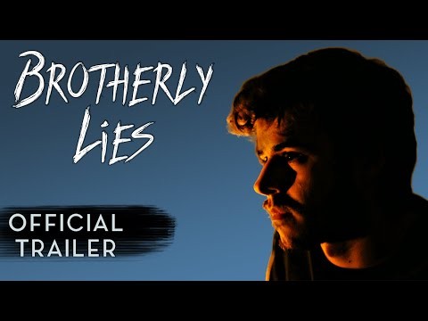 Brotherly Lies - Official Trailer