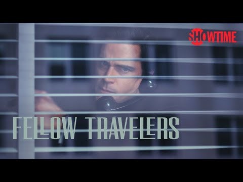 Fellow Travelers | SHOWTIME