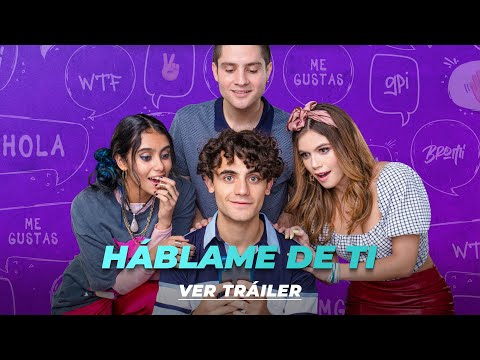 Háblame de ti - Tráiler