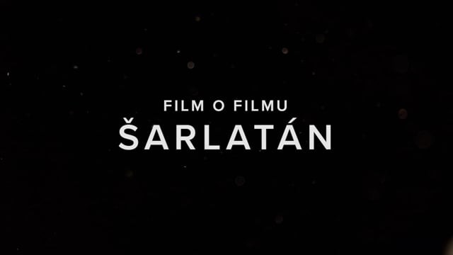 Šarlatán - Film o filmu