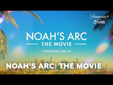 Noah&#039;s Arc: The Movie