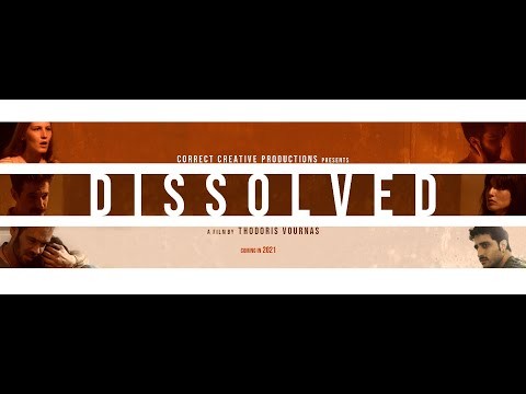 DISSOLVED 2021 TRAILER