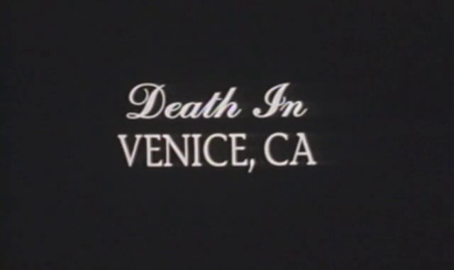 Death in Venice CA