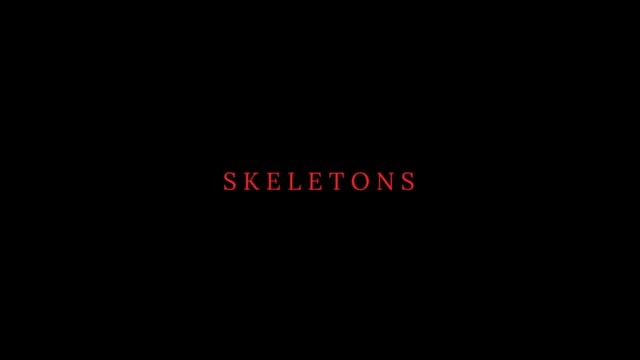 Skeletons - Trailer