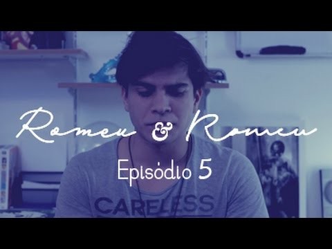 Romeu &amp; Romeu - Episódio 05 - Websérie LGBT - w/ subtitles